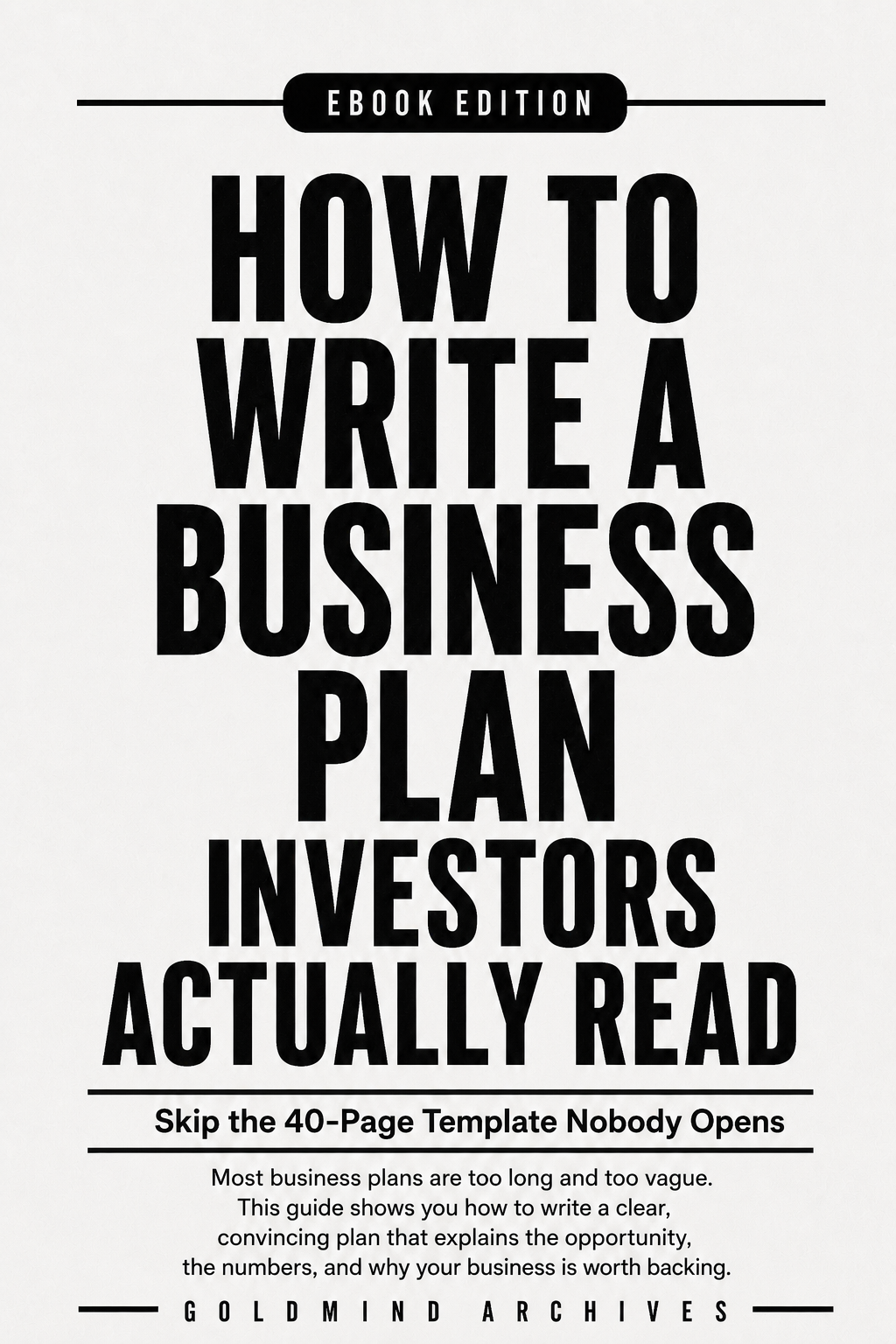 How to Write a Business Plan Investors Actually Read cover