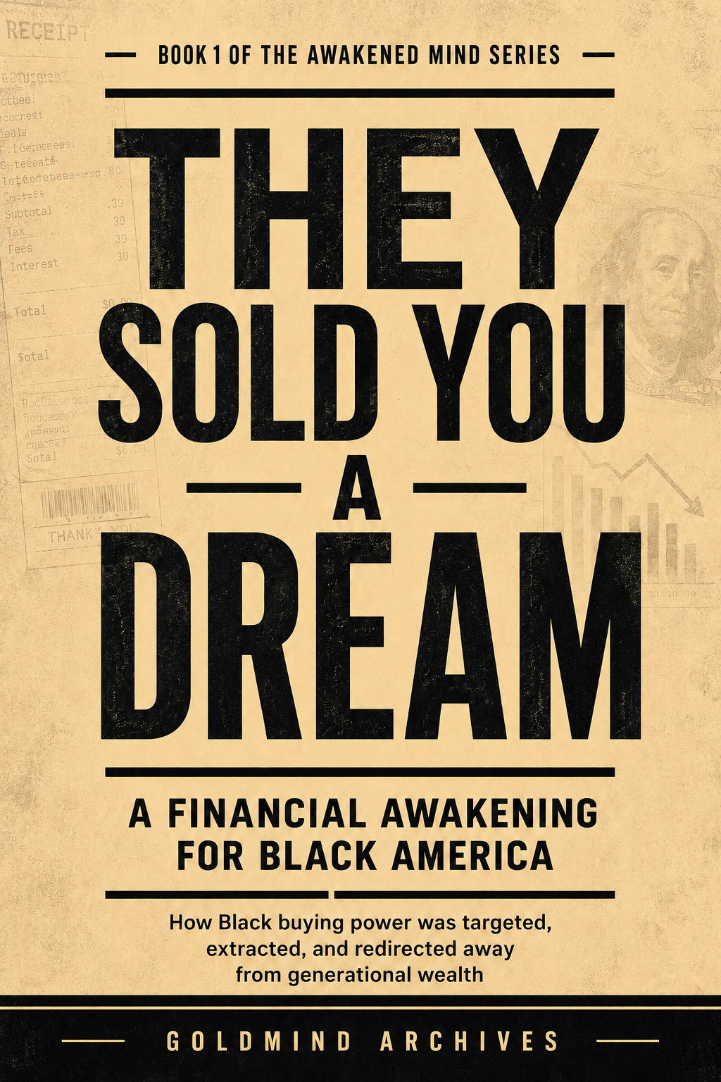 They Sold You a Dream book cover