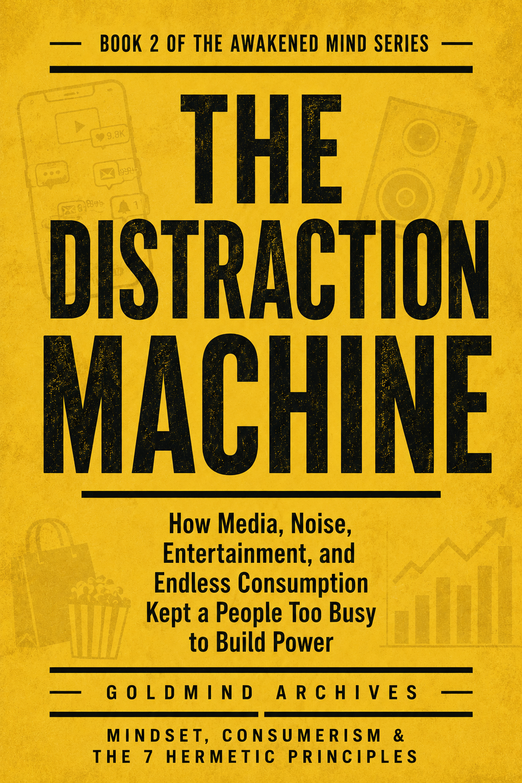 The Distraction Machine book cover